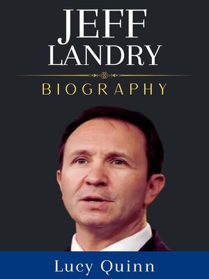 cover image of Jeff Landry Biography